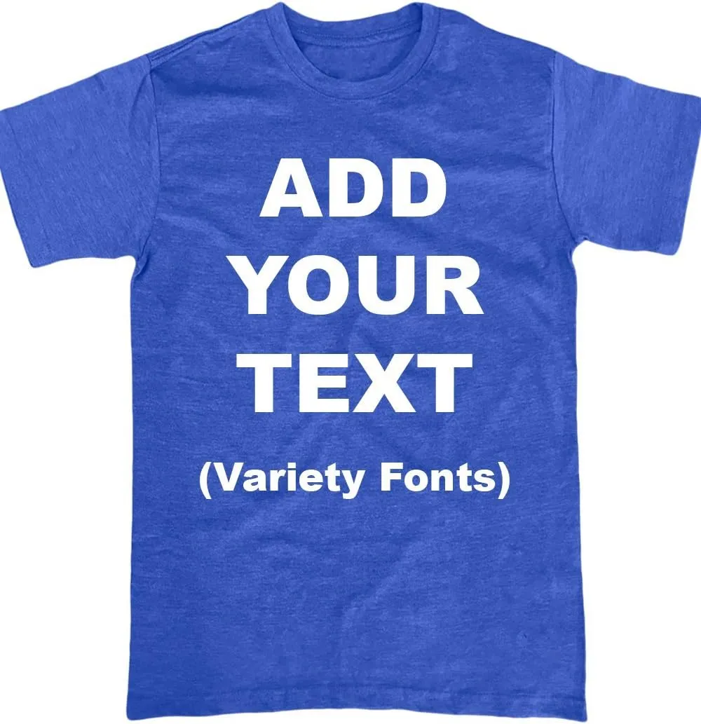 Custom T Shirts Ultra Soft Add Your Text for Men & Women Unisex Cotton T Shirt